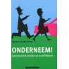 Onderneem! Commercieel worden en jezelf blijven