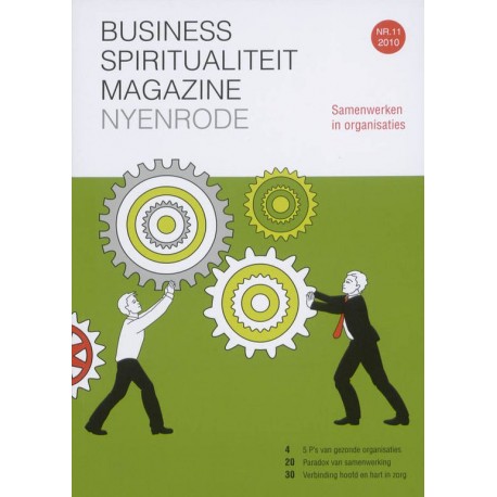 BSMN Business Spiritualiteit Magazine Nyenrode / 11 2010