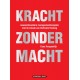 Kracht zonder macht